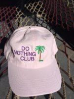 Do Nothing Club-Pink w/Purple Letters- (President w/Palm Tree on the Back)